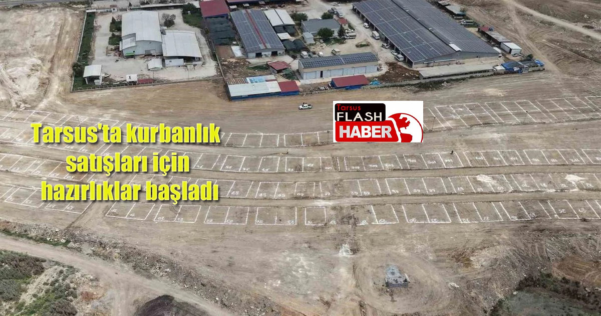 Tarsus'ta kurbanlık satışları için hazırlıklar başladı